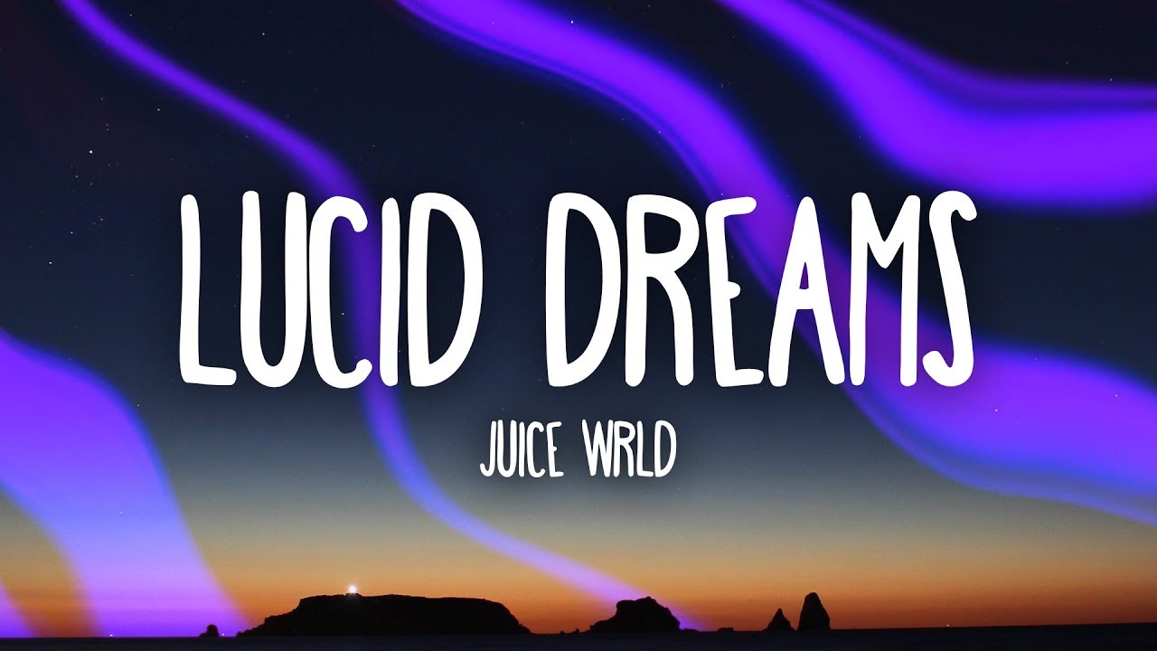 Lucid Dreams